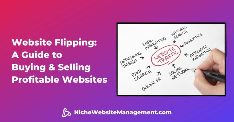 Website Flipping: A Guide to Buying and Selling Profitable Websites